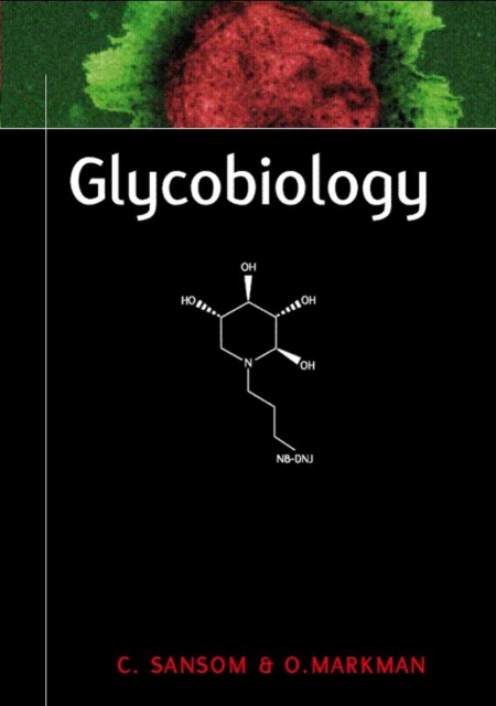 Glycobiology, Hardback Book