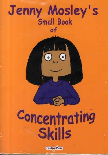 Jenny Mosley's Small Book of Concentrating Skills/Looking Skills; Thinking Skills and Speaking Skills, Paperback / softback Book