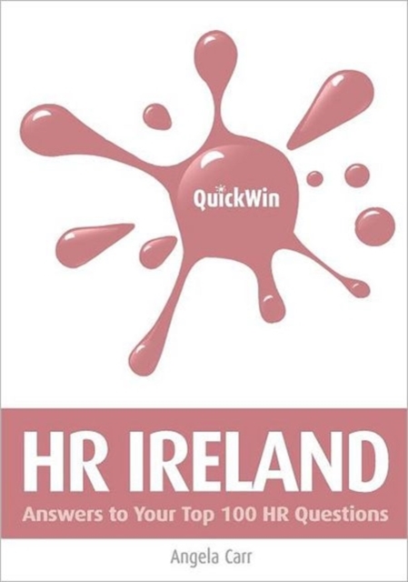 Quick Win HR Ireland : Answers to Your Top 100 HR Questions, PDF eBook