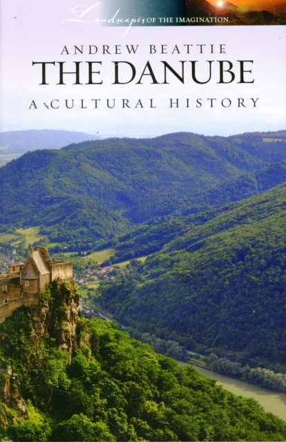 Danube a Cultural History, Paperback / softback Book