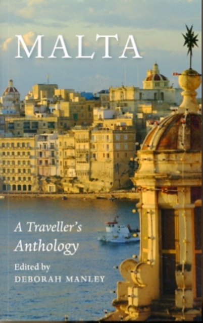 Malta : A Traveller's Anthology, Paperback / softback Book