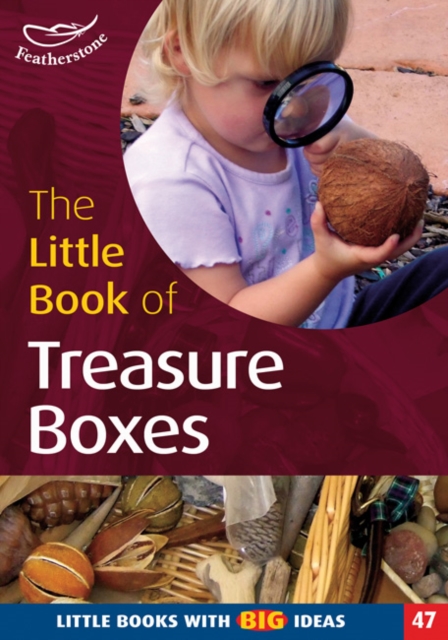 The Little Book of Treasure Boxes : Collections for Exploration and Investigation (47), Paperback / softback Book