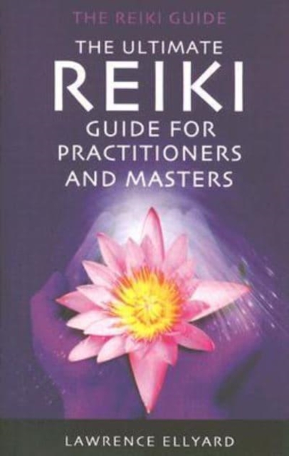 Ultimate Reiki Guide for Beginners, Paperback / softback Book