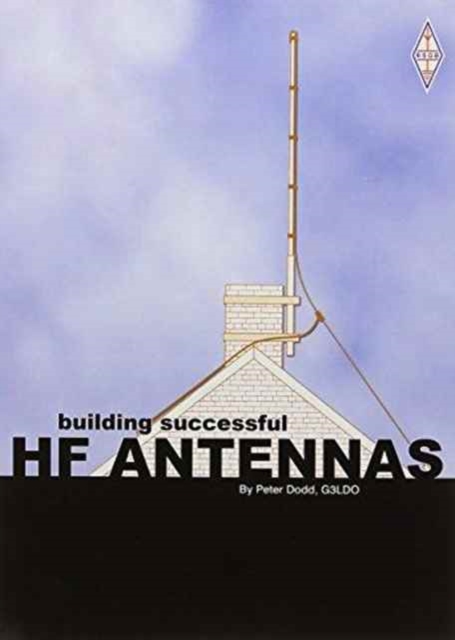 Building Successful HF Antenna, Paperback / softback Book