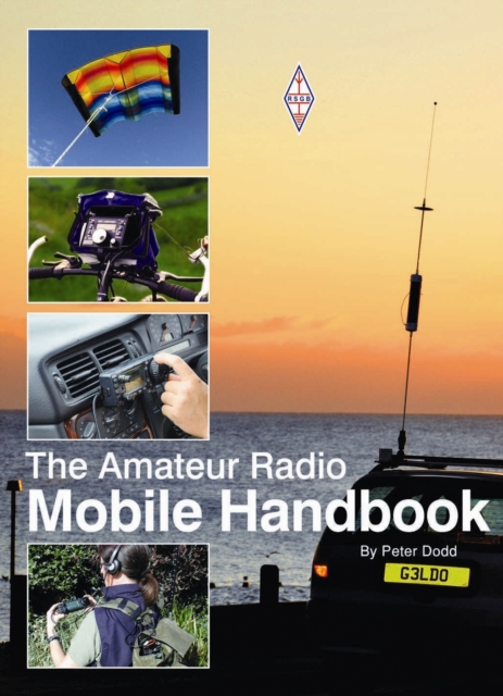 Amateur Radio Mobile Handbook, Paperback / softback Book