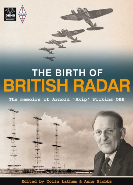 The Birth of British Radar, Paperback / softback Book