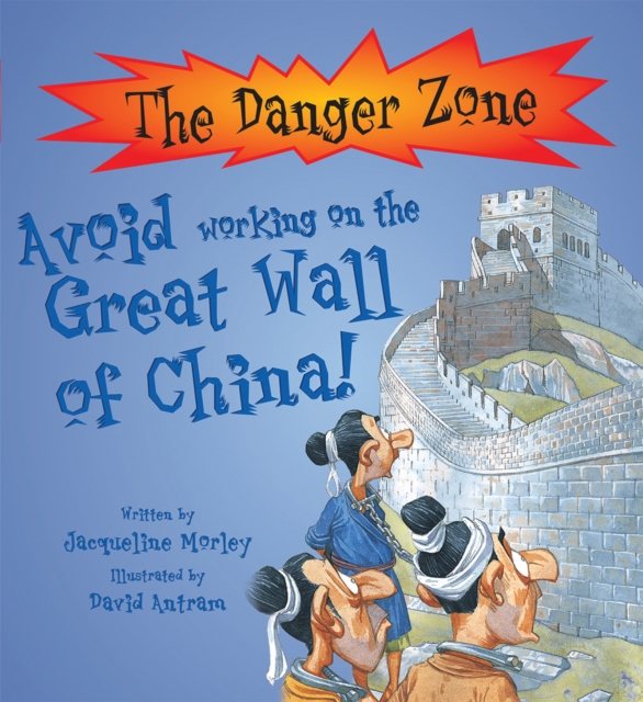 Avoid Working On The Great Wall of China!, Paperback Book