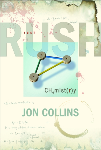 Rush : Chemistry, Paperback / softback Book