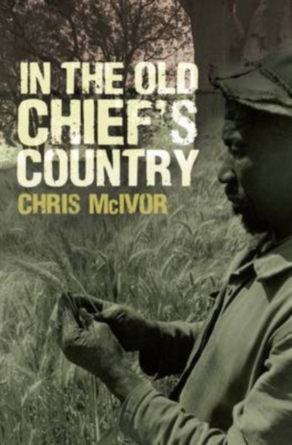 In the Old Chief's Country, Paperback / softback Book