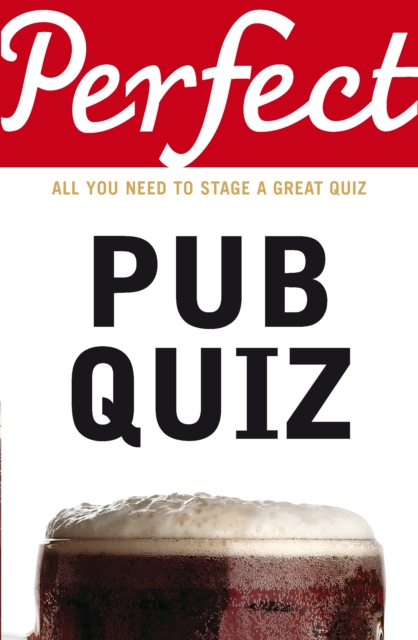 Perfect Pub Quiz, Paperback / softback Book