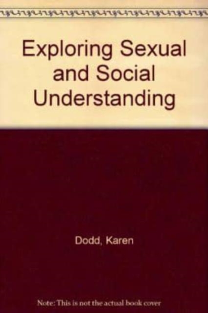 Exploring Sexual and Social Understanding, Paperback Book