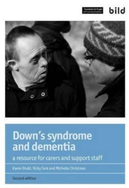 Down's Syndrome and Dementia : A Resource for Carers and Support Staff, Paperback / softback Book