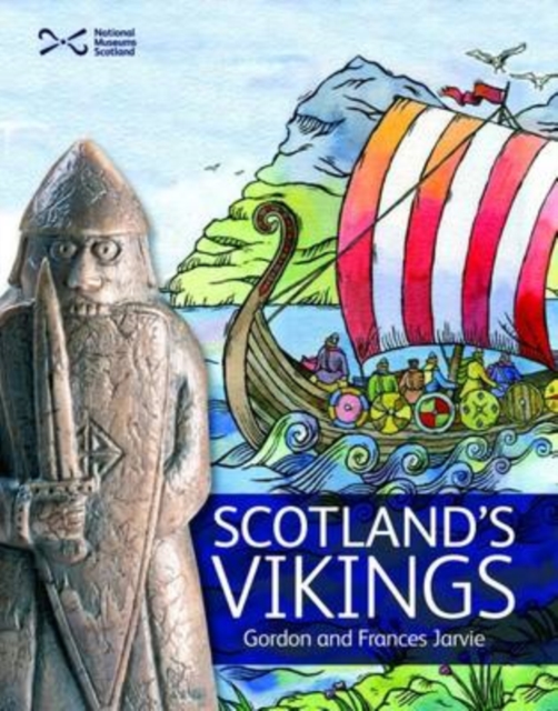 Scotland's Vikings, Paperback / softback Book