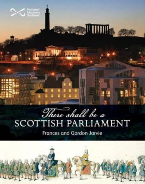 'There Shall be a Scottish Parliament', Paperback / softback Book