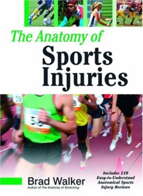 The Anatomy of Sports Injuries, Paperback Book