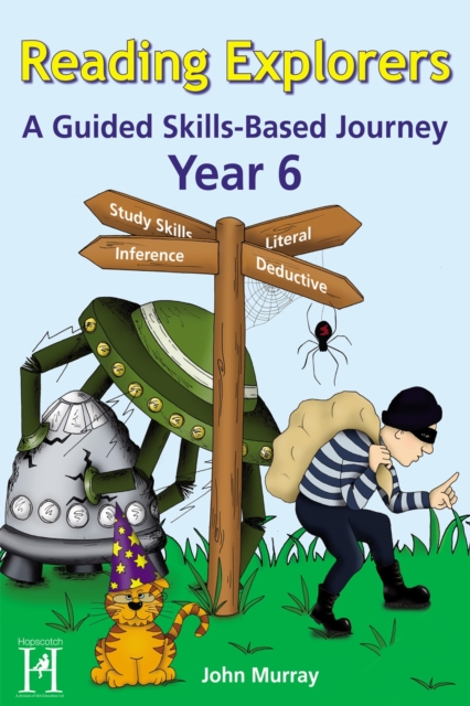Reading Explorers Year 6 : A Guided Skills-Based Journey, Paperback / softback Book