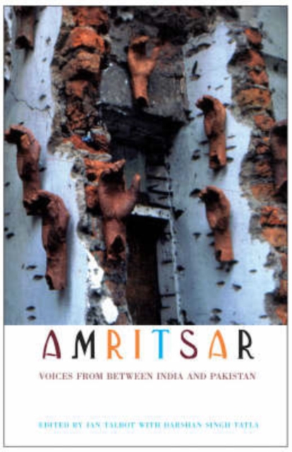 Amritsar - Voices from Between India and Pakistan, Paperback / softback Book