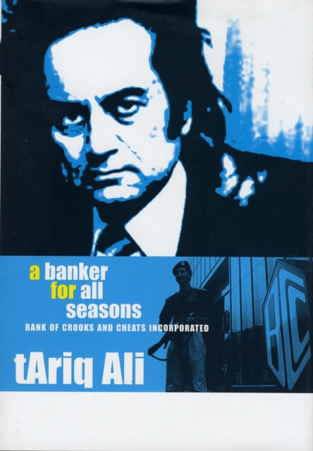 Banker For All Seasons - Bank of Crooks and Cheats  Inc., Hardback Book