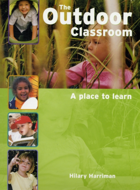 The Outdoor Classroom : A Place to Learn, Paperback / softback Book
