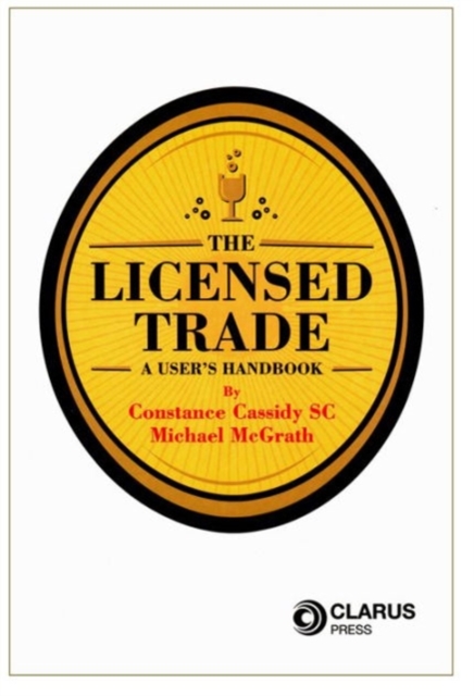 The Licensed Trade : A User's Handbook, Book Book