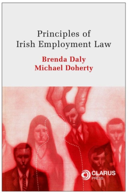 Principles of Irish Employment Law, Paperback / softback Book