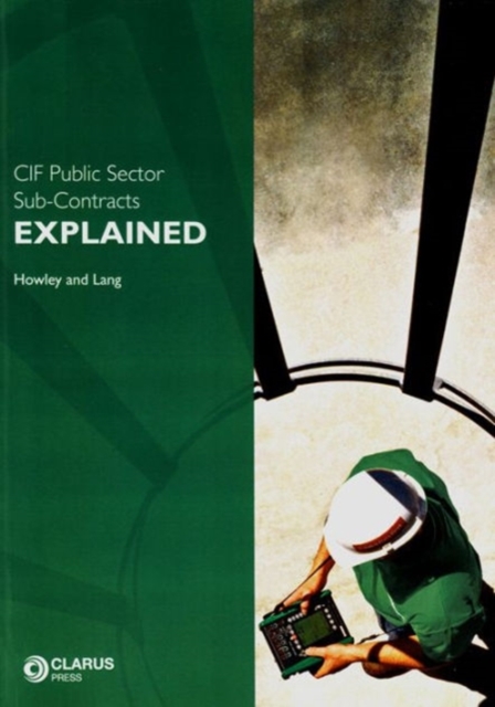 CIF Public Sector Sub-contracts Explained, Paperback / softback Book