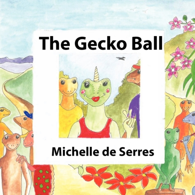 The Gecko Ball, Paperback / softback Book