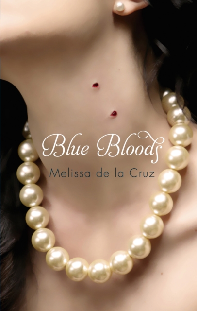 Blue Bloods : Number 1 in series, Paperback / softback Book
