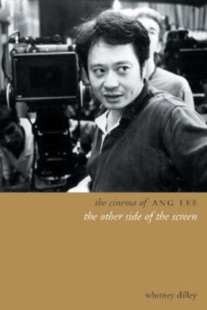 The Cinema of Ang Lee, Hardback Book