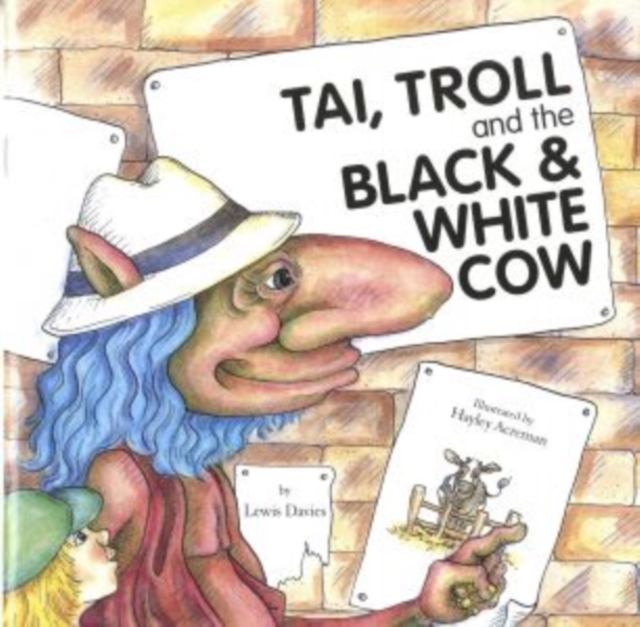 Tai, Troll and the Black and White Cow, Paperback / softback Book