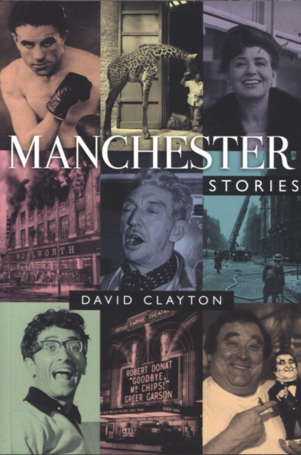 Manchester Stories, Paperback / softback Book