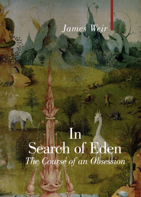 In Search of Eden, Hardback Book
