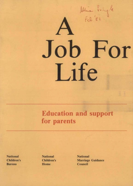 A Job for Life : Education and Support for Parents, PDF eBook