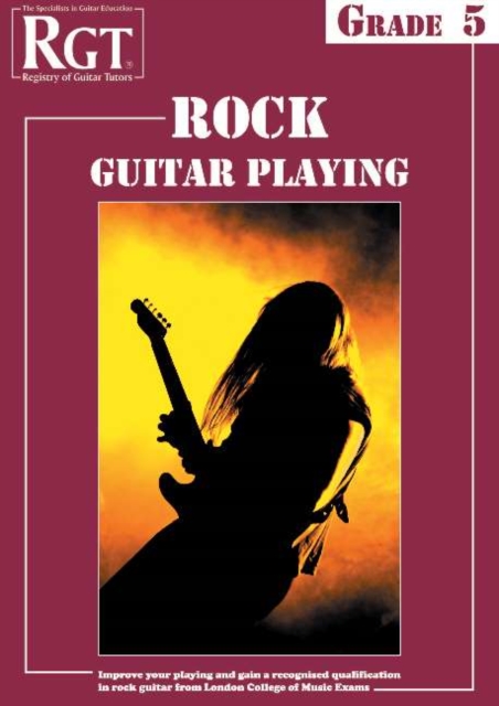 RGT Rock Guitar Playing - Grade Five, Paperback / softback Book