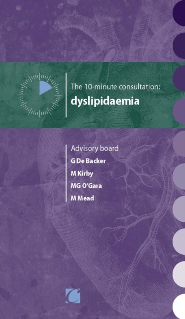 The 10-minute consultation : dyslipidaemia, PDF eBook
