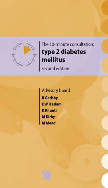 The 10-minute consultation : type 2 diabetes mellitus, PDF eBook