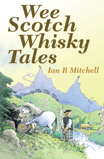 Wee Scotch Whisky Tales, EPUB eBook