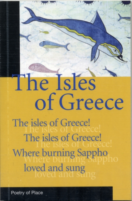 The Isles of Greece, Paperback / softback Book