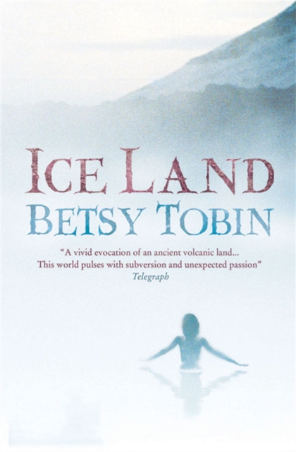 Ice Land, Paperback / softback Book