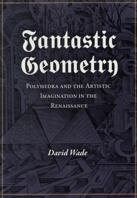 Fantastic Geometry, Paperback / softback Book