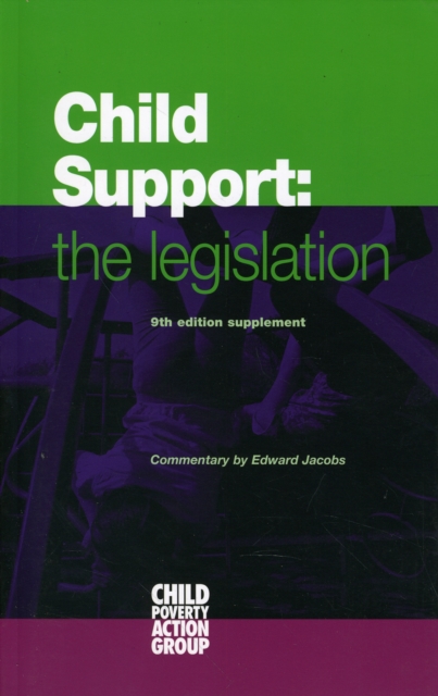 Child Support : The Legislation Supplement, Paperback Book