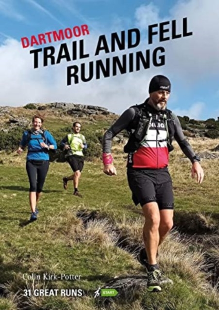 Dartmoor Trail and Fell Running : 31 Great Runs, Paperback / softback Book