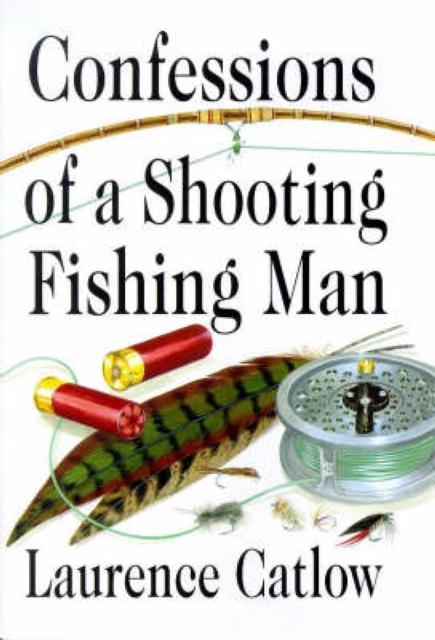 Confessions of a Shooting Fishing Man, EPUB eBook