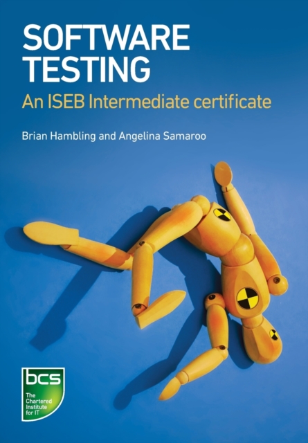 Software Testing : An ISEB Intermediate Certificate, Paperback / softback Book