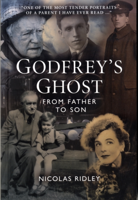 Godfrey's Ghost : From Father to Son, Paperback / softback Book