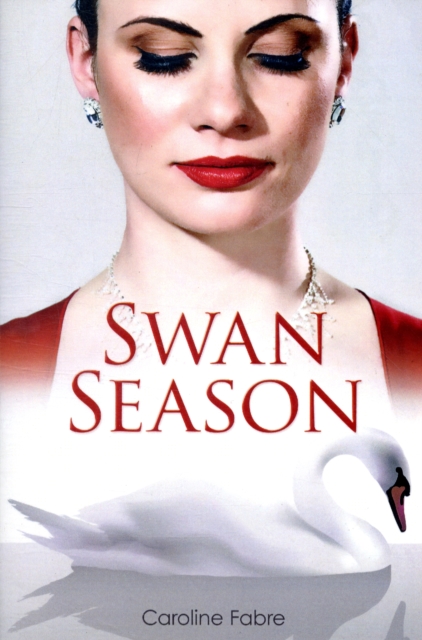 Swan Season, Paperback / softback Book