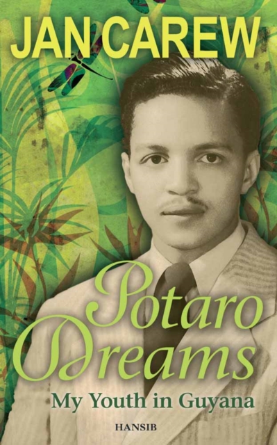 Potaro Dreams : My Youth in Guyana, Paperback / softback Book