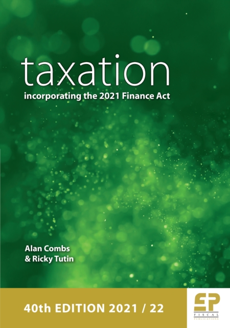 Taxation - incorporating the 2021 Finance Act, PDF eBook