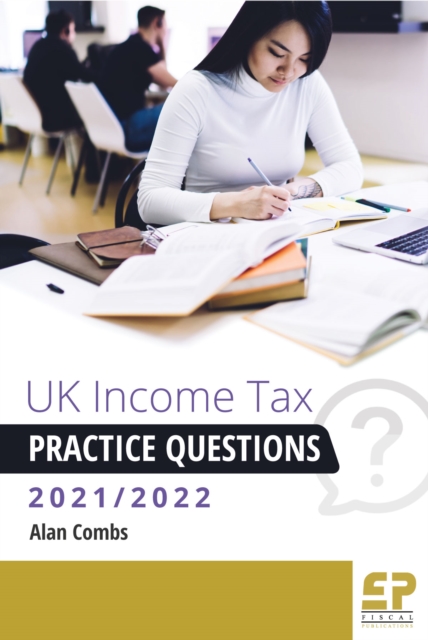 UK Income Tax Practice Questions - 2021/2022, PDF eBook