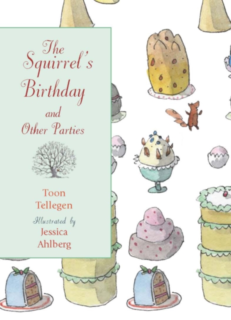 Squirrel's Birthday and Other Parties, Hardback Book